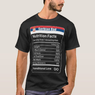 Serbischer Vater Nutrition Fakten Vatertag Geschen T-Shirt