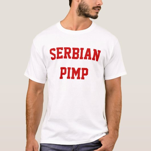 Serbischer Zuhälter T-Shirt (Vorderseite)