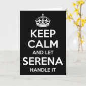Serena Keep Calm Personalized Name Funny Birthday  Karte (Gelbe Blume)