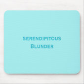 Serendipitous Mousepad (Vorne)