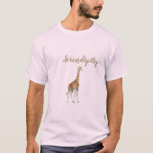 Serendipity Giraffe T - Shirt (Vorderseite)