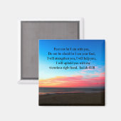 SERENE ISAIAH 41:10 SONNENRISE FOTO MAGNET (Vorderseite/Rückseite)