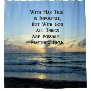 SERENE MATTHEW 19:26 FOTO-DESIGN DUSCHVORHANG