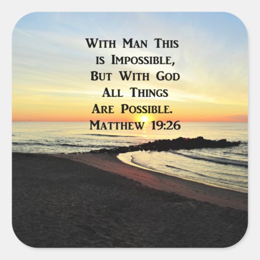 SERENE MATTHEW 19:26 SUNRISE SCRIPTURE QUADRATISCHER AUFKLEBER (Vorderseite)