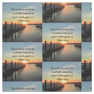 SERENE PSALM 118:24 SONNENPLATZ ÜBER DEM SEE STOFF