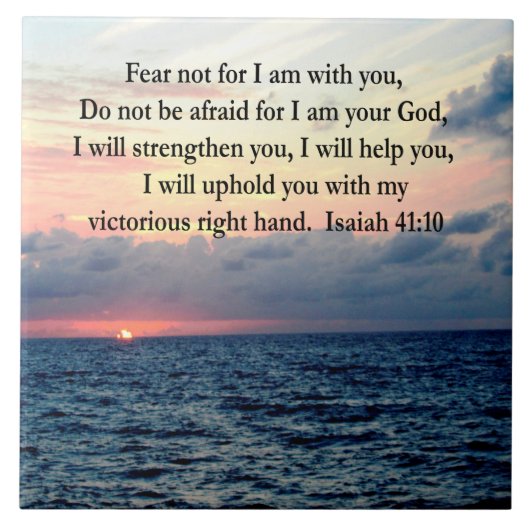 SERENE SUNRISE ISAIAH 41:10 FLIESE (Vorderseite)