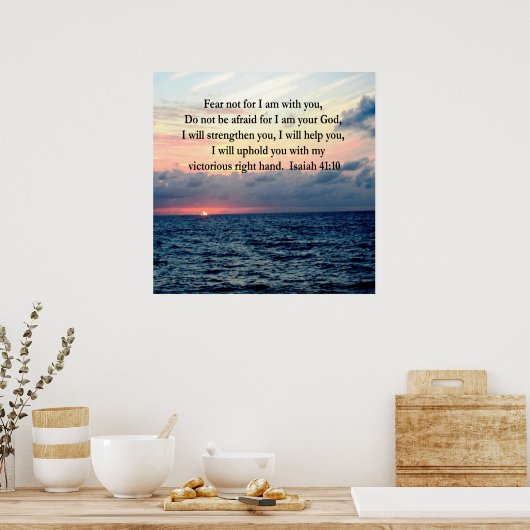 SERENE SUNRISE ISAIAH 41:10 POSTER (Küche)