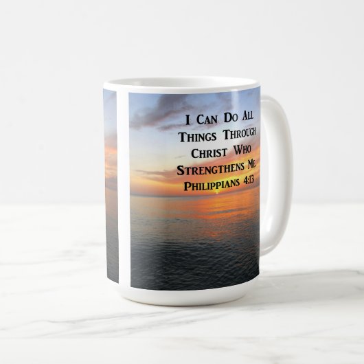 SERENE SUNRISE PHILIPPIANS 4:13 FOTO SCRIPTURE KAFFEETASSE (VorderseiteRechts)