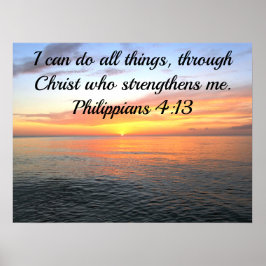 SERENE SUNRISE PHILIPPIANS 4:13 POSTER