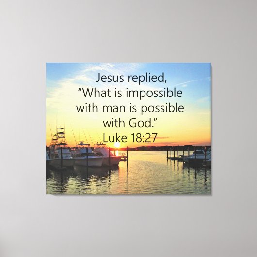 SERENE SUNSET LUKE 18:27 SCRIPTURE DESIGN LEINWANDDRUCK (Vorderseite)