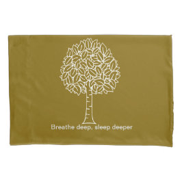 Serene Tree Pillow - 'atmen tief, schlafen tief Kissenbezug