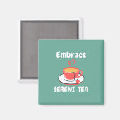 Sereni Tea Magnet (Vorderseite/Rückseite)