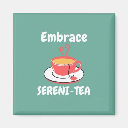Sereni Tea Magnet (Vorne)
