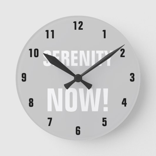 SERENITÄT JETZT! RUNDE WANDUHR (Vorderseite)