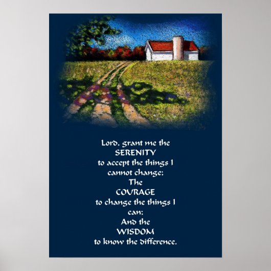 SERENITÄTSPRAYER/ LANDLANDLANDLANDSCHAFT POSTER (Vorne)