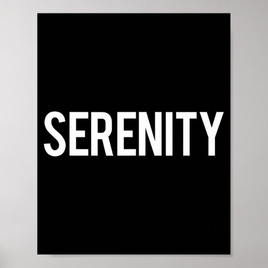 Serenity - Cool New Funny Name Fan Gift Tee  Poster (Vorne)