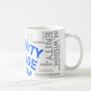 Serenity Courage Wisdom Word Collage Kaffeetasse
