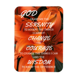Serenity Gebet Orange Lily Blume Foto Gott Magnet