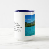 Serenity Prayer & Bora Bora Island Tasse (Zentrum)