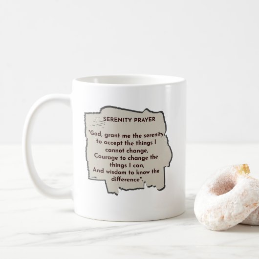 Serenity Prayer Daily Reminder Kaffeetasse (Mit Donut)