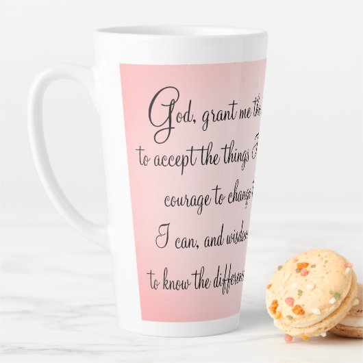 Serenity Prayer Latte Tasse (Beispiel)