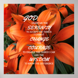 Serenity Prayer Orange Lily Blume Foto Poster