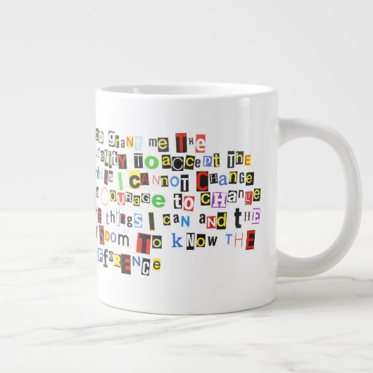 Serenity Prayer Ransom Note Jumbo-Tasse (Rechts)