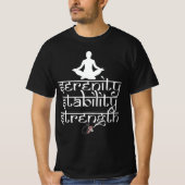 Serenity Stability Strength T-Shirt (Vorderseite)