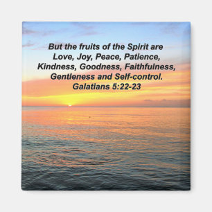SERENITY SUNRISE GALATIANS 5 OBST DES SPIRITS MAGNET