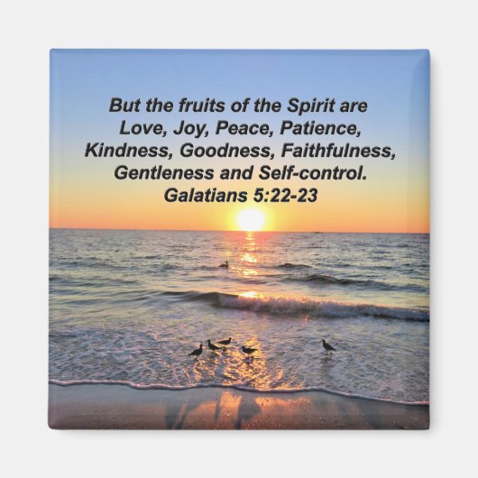 SERENITY SUNRISE GALATIANS OBST DES SPIRITS MAGNET (Vorne)