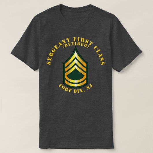 Sergeant First Class S Remüde Fort Dix NJ T-Shirt (Design vorne)