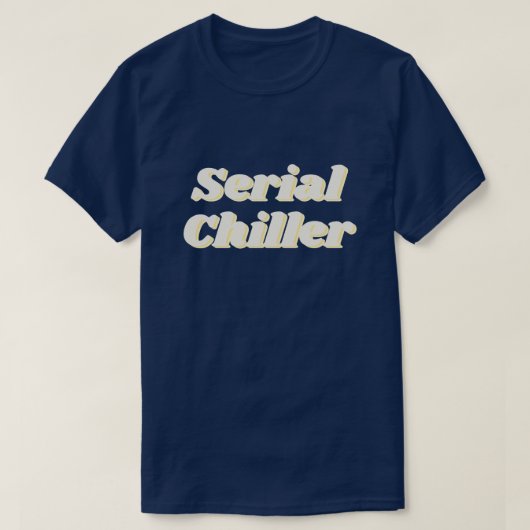 Serial Chiller T-Shirt (Design vorne)