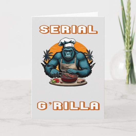 Serial G'rilla Master GRILLEN Griller Fun Pun Karte (Vorderseite)