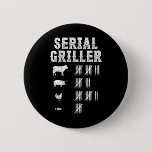 Serial Griller Funny Grill Grillen Master Fun Button
