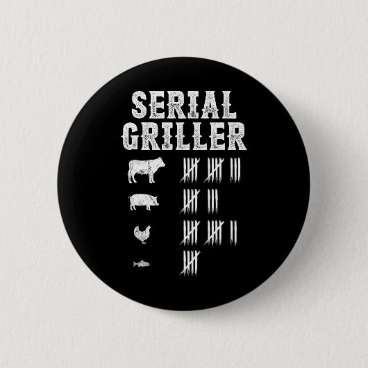 Serial Griller Funny Grill Grillen Master Fun Button (Vorderseite)