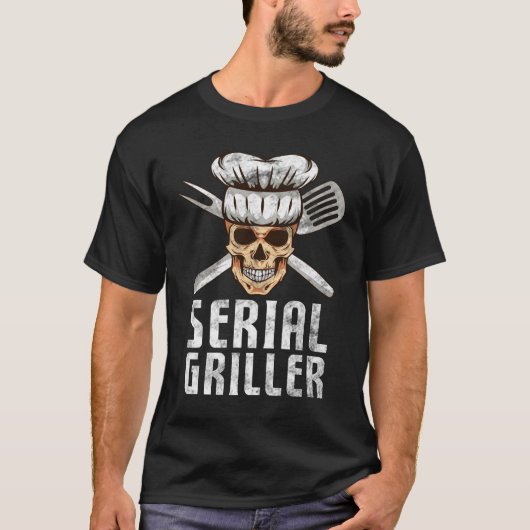 Serial Griller GRILLEN gestört Design Funny T-Shirt (Vorderseite)