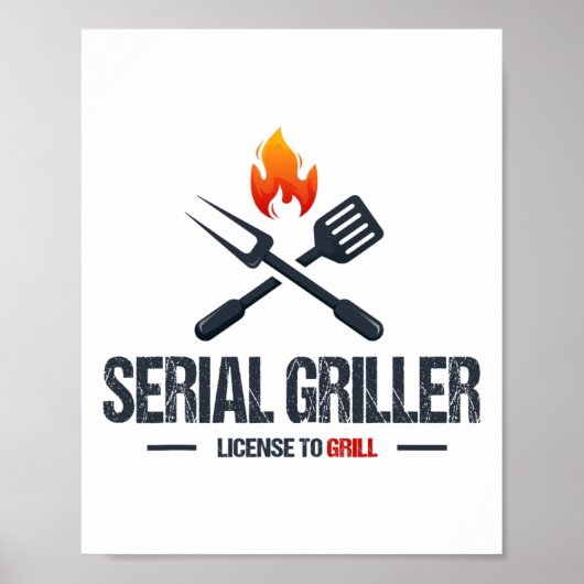 Serial Griller Grillen Smoker Grillmaster Funny Gr Poster (Vorne)