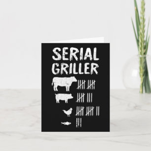 Serial Griller Vathers Day Funny Grill Grill Bb Karte