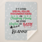 Serial Killer or Christmas Movie? – Funny Cozy  Sherpadecke (Vorderseite)