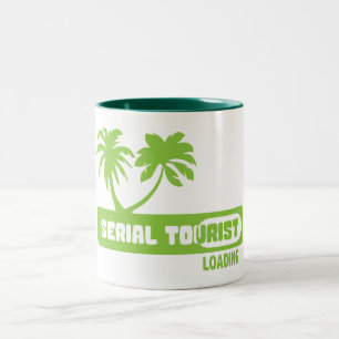 serial tourist zitate palmier loading humour zweifarbige tasse