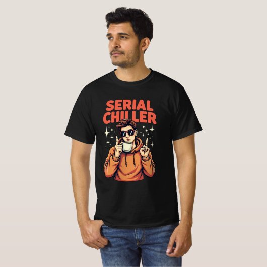 Serieller Chiller-T - Shirt (Vorne ganz)