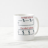 Serienmörder Kaffeetasse (VorderseiteRechts)