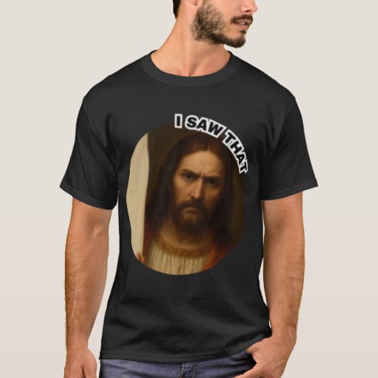 Serious Jesus I Sawhat Funny Christian Meme Religi T-Shirt (Vorderseite)