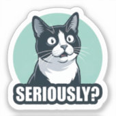 Seriously? Funny Dog Sticker | Sarcastic Reaction  (Vorderseite)