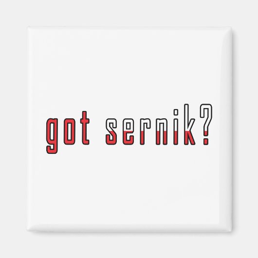 Sernik got? Flag Magnet (Vorne)