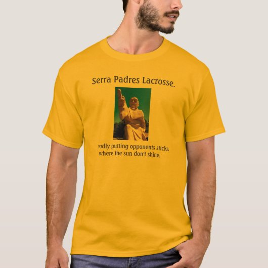 Serra Padres Lacrosse. T-Shirt (Vorderseite)
