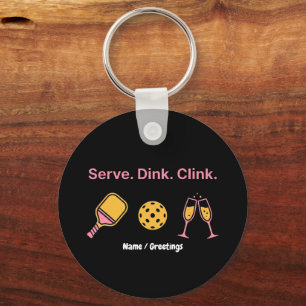 Serve Dink Clink Lustiger Pickleball Wein Sozialcl Schlüsselanhänger