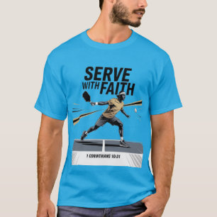 Serve With Faith Christliches Pickleball T-Shirt