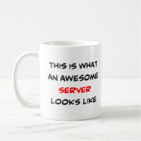 Server, phantastisch