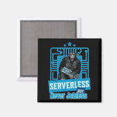 Serverloser lustiger Affe-Entwicklerhumor Magnet (Vorderseite/Rückseite)